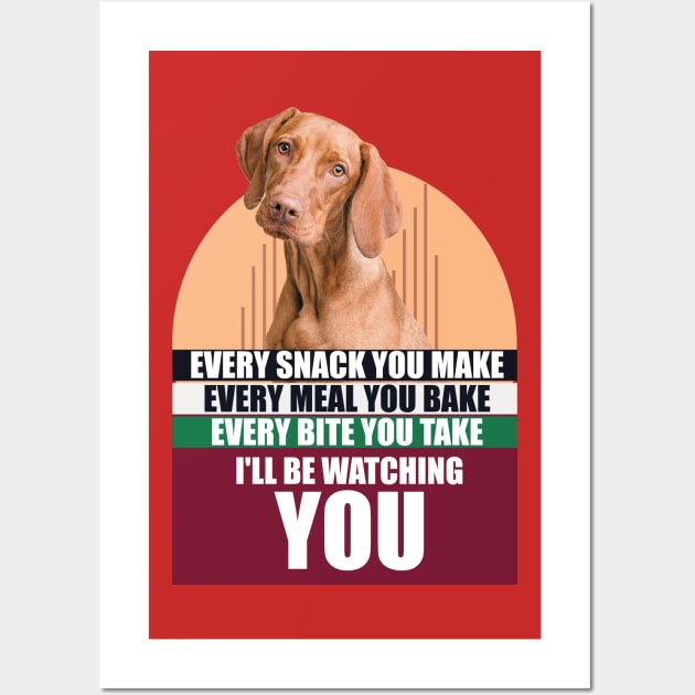 Cute Hungarian Vizsla Dog & Funny Saying Wall Art by badCasperTess